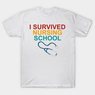 I Survived Nursing School T-Shirt